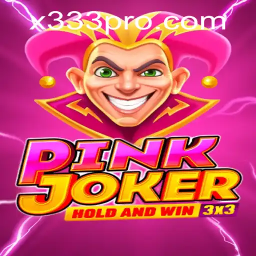 Descubra o Jogo Emocionante Pinkjoker com a Chave Secreta x333