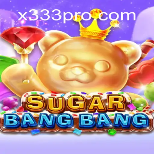 Descubra as Regras e Estratégias do Jogo SUGARBANGBANG